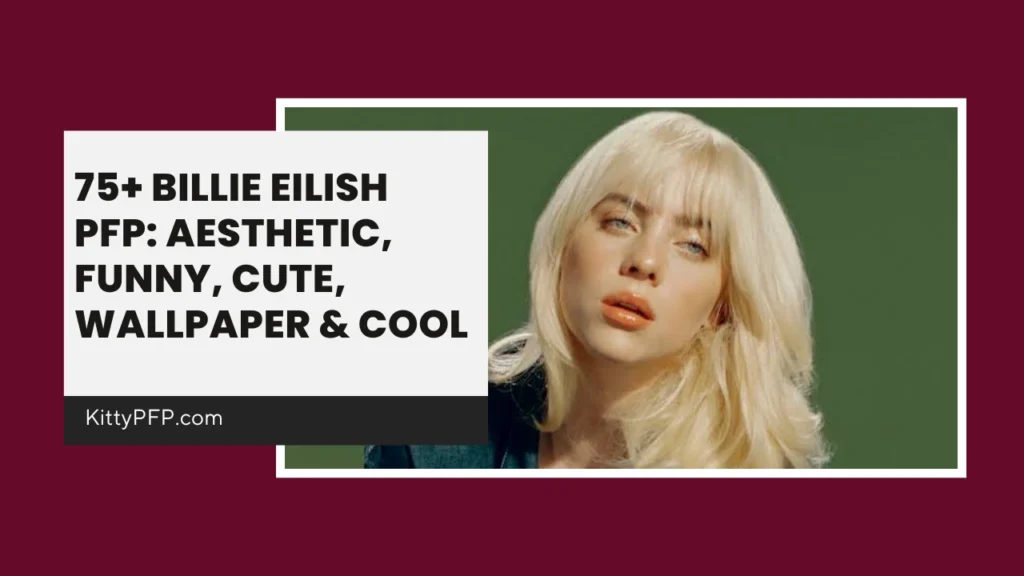 Billie Eilish PFP